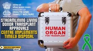 streamlining-living-donor-transplant-approvals-centre-implements-timely-disposal