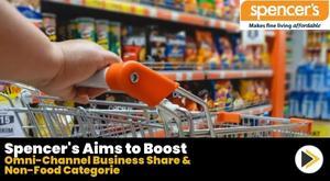 spencer-aims-to-boost-omni-channel-business-share-and-non-food-categories