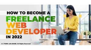 how-to-become-a-freelance-web-developer-in-2022