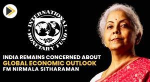 india-remains-concerned-about-global-economic-outlook-fm-nirmala-sitharaman