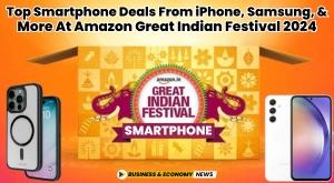 top-smartphone-deals-from-iphone-samsung-and-more-at-amazon-great-indian-festival-2024