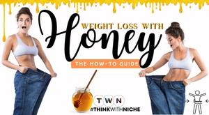 weight-loss-with-honey-the-how-to-guide