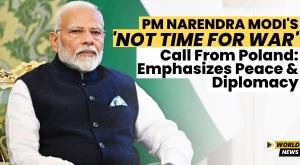 pm-narendra-modi-s-not-time-for-war-call-from-poland-emphasizes-peace-and-diplomacy