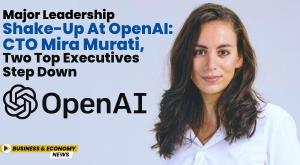 major-leadership-shake-up-at-openai-cto-mira-murati-two-top-executives-step-down