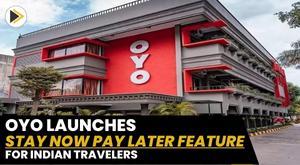 oyo-introduces-stay-now-pay-later-option-for-summer-vacationers-in-india