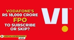 vodafones-rs-18-000-crore-fpo-to-subscribe-or-skip