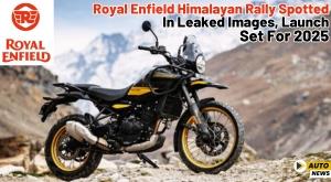 royal-enfield-himalayan-rally-spotted-in-leaked-images-launch-set-for-2025