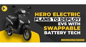 hero-electric-plans-deploy-evs-swappable-battery-tech