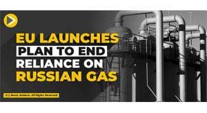 eu-launches-plan-to-end-reliance-on-russian-gas