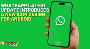whatsapp-latest-update-introduces-a-new-icon-design-for-android