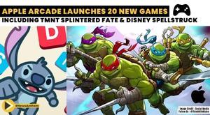apple-arcade-launches-20-new-games-including-tmnt-splintered-fate-and-disney-spellstruck