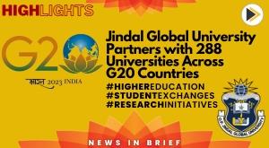 jindal-global-university-partners-with-288-universities-across-g20-countries