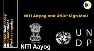 niti-aayog-and-undp-collaborate-to-accelerate-progress-towards-sustainable-development-goals