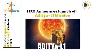 isro-unveils-launch-schedule-for-aditya-l1-indias-pioneering-sun-study-mission