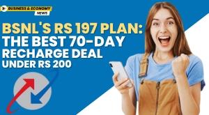 bsnl-rs-197-plan-the-best-70-day-recharge-deal-under-rs-200
