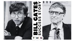 success-story-make-bill-gates-your-inspiration