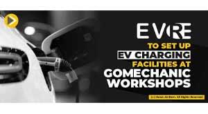 evre-to-set-up-ev-charging-facilities-at-gomechanic-workshops