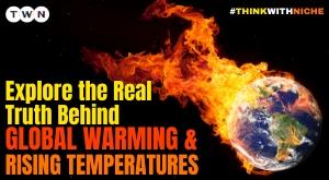 explore-the-real-truth-behind-global-warming-and-rising-temperatures