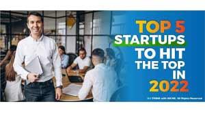 top-5-start-ups-to-hit-the-top-in-2022