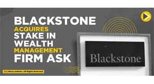 blackstone-acquires-stake-in-wealth-management-firm-ask