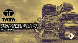 tata-motors-begins-re-wi-re-registered-vehicle-scrapping-facility-in-jaipur
