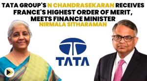 tata-group-s-n-chandrasekaran-receives-france-highest-order-of-merit-meets-finance-minister-nirmala-sitharaman