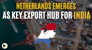 netherlands-emerges-as-key-export-hub-for-india-boosting-trade-by48-in-2022-23
