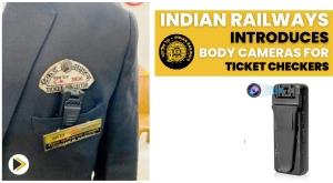 indian-railways-introduces-body-cameras-for-ticket-checkers