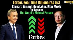 bernard-arnault-overtakes-elon-musk-to-become-the-worlds-richest-person