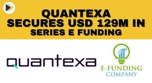 quantexa-secures-usd-129m-in-series-e-funding-boosting-valuation-to-usd-1-8b-amid-rising-demand-for-fraud-detection-solutions