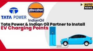 tata-power-and-indian-oil-partner-to-install-ev-charging-points