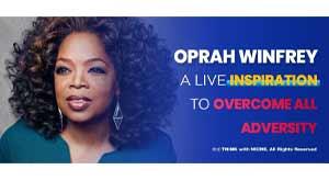 oprah-winfrey-a-live-inspiration-to-overcome-all-adversity