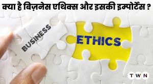 what-is-business-ethics-and-its-importance