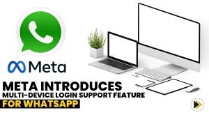meta-introduces-multi-device-login-support-feature-for-whatsapp