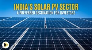 india-solar-pv-sector-a-preferred-destination-for-investors