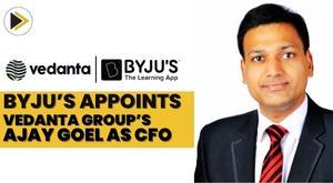 byjus-appoints-vedanta-group-ajay-goel-as-cfo
