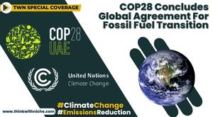 cop28-concludes-global-agreement-for-fossil-fuel-transition