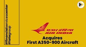 air-india-achieves-milestone-with-gift-city-acquires-first-a350-aircraft-through-finance-lease