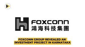 foxconn-group-revealed-an-investment-project-in-karnataka