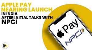 apple-pay-nearing-launch-in-india-after-initial-talks-with-npci