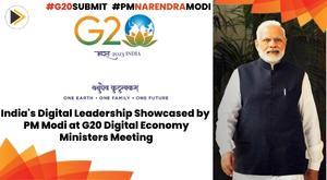 indias-digital-leadership-showcased-by-pm-modi-at-g20-digital-economy-ministers-meeting
