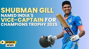 shubman-gill-named-india-s-vice-captain-for-champions-trophy-2025