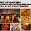 Understanding Significance of Dhanteras and What to Avoid Buying