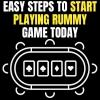 Easy Steps to Start Playing Rummy Game Today