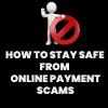 UPI Fraud Prevention: How to Stay Safe from Online Payment Scams