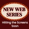 New Web Series Hitting the Screens Soon