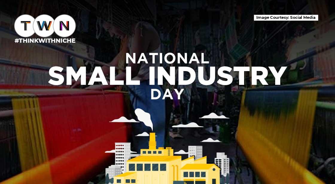 National Small Industry Day 2022 - Encouraging  Economic Growth of India