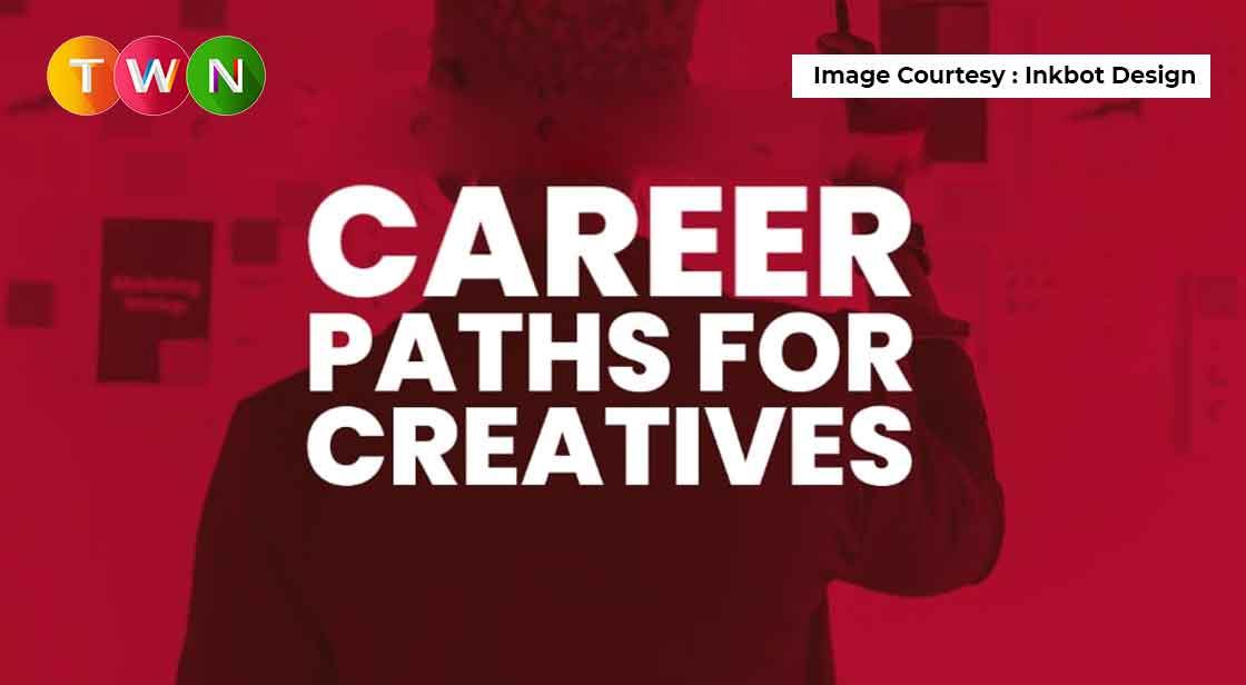 Best Creative Career Pathways You Can Choose in 2022