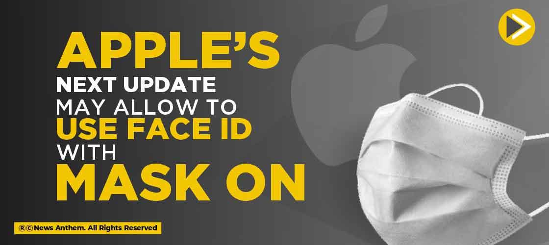 Apple’s Next Update May Allow to Use Face ID with Mask On