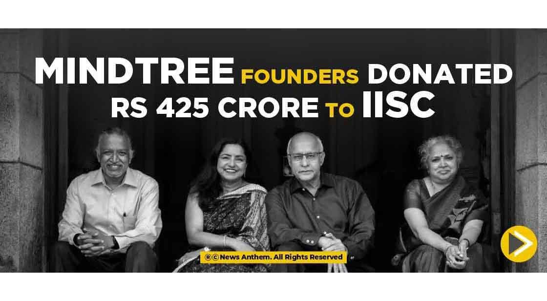 Mindtree founders donated Rs 425 crore to IISc